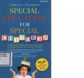SPECIAL EDUCATION FOR SPECIAL CHILDREM