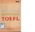 CARA MUDAH MENGUSAI TOEFL