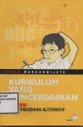 KURIKULUM YANG MENCERDASKAN VISI 2030 DAN PENDIDIKAN ALTERNATIF