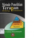 METODE PENELITIAN TERAPAN BIDANG PENDIDIKAN