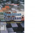 PENELITIAN TINDAKAN KELAS UNTUK GURU, KEPALA SEKOLAH, DAN PENGAWAS