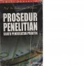 PROSEDUR PENELITIAN SUATU PENDEKATAN PRAKTIK