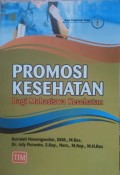 Promosi Kesehatan Bagi Mahasiswa Kesehatan