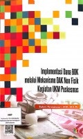 IMPLEMENTASI DANA BOK MELALUI MEKANISME DAK NON FISIK KEGIATAN UKM PUSKESMAS