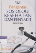 PENGANTAR SOSIAL KESEHTAN DAN PENYAKIT