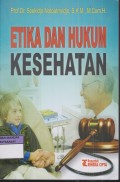 ETIKA DAN HUKUM KESEHATAN