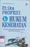 ETIKA PROFESI HUKUM KESEHATAN