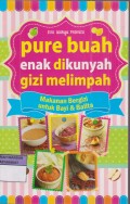 PURE BUAH ENAK DIKUNYAH GIZI MELIMPAH