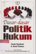 dasar-dasar POLITIK HUKUM