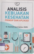 ANALISIS KEBIJAKAN KESEHATAN