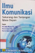 Ilmu Komunikasi sekarang dan tantangan masa depan