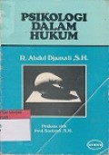 PSIKOLOGI DALAM HUKUM