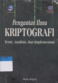 Pengantar Ilmu KRIPTOGRAFI Teori,Analisis,dan Implementasi