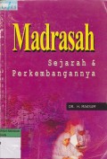 Madrasah Sejarah & Perkembangan