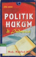 Politik Hukum Di Indonesia