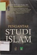 PENGANTAR STUDI ISLAM