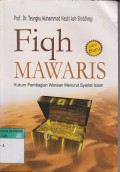Fiqh MAWARIS hukum  pembagian warisan menurut syariat islam