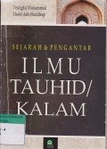 Sejarah & pengantar Ilmu Tauhid/Kalam