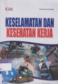 KESELAMATAN DAN KESEHATAN KERJA