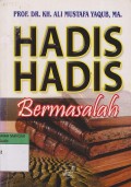 HADIS-HADIS bermasalah