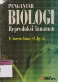 pengantar biologi reproduksi tanaman