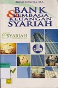 BANK & LEMBAGA KEUANGAN SYARIAH