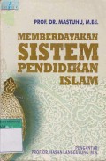 Memberdayakan Sistem pendidikan Islam