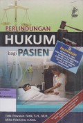 PERINDUNGAN HUKUM BAGI PASIEM