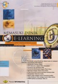MEMASUKI DUNIA E- LEARNING