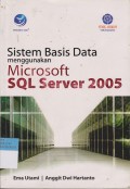 sistem basis data menggunKn microsoft sql server 2005