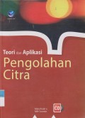 Teori dan Aplikasi Pengolahan Citra