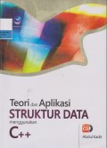 Teori dan Aplikasi STRUKTUR DATA menggunakan C++
