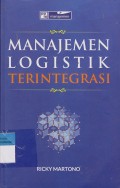 MANAJEMEN LOGISTIK TERINTEGRASI