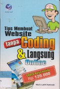 Tips membuat Website tanpa Coding dan Langsung Onlie