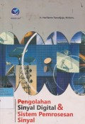 Pengolahan Sinyal Digital dan Sistem Pemprosesan Sinyal