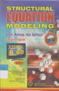 STRUCTURAL EQUATION MODELING Teori, Konsep, dan Aplikasi Dengan Program LISREL 8.80