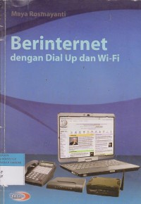 BERINTERNET DENGAN DIAL UP DAN WI-FI