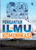 PENGANTAR ILMU KOMUNIKASI