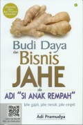Budi daya dan Bisnis Jahe