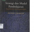 STRATEGI DAN MODEL PEMBELAJARAN MENGAJAR KONTEN KETERAMPILAN BERPIKIR