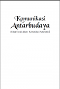 Komunikasi Antarbudaya (Sikap Sosial dalam Komunikasi Antaretnis)