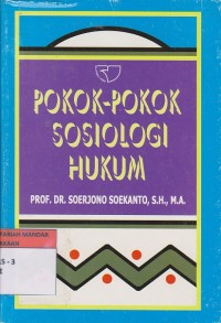 Image of POKOK-POKOK SOSIOLOGI HUKUM