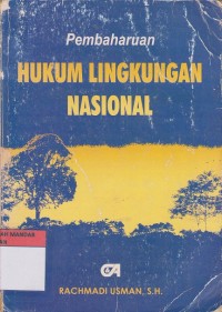 Image of Pembaharuan HUKUM LINGKUNGAN NASIONAL