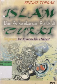 Image of Islam Dan perkembangan Politik di Turki
